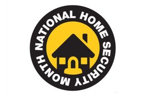 National Home Security Month